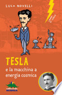 Tesla e la macchina a energia cosmica